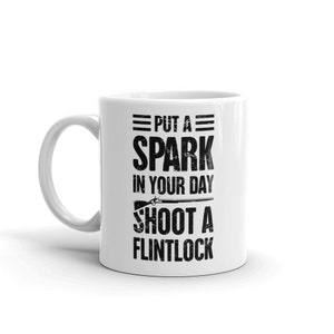 Distressed Print Flintlock Mug / Gift For Civil War Reenactors, Relic Collectors, & Historians Draft – &quot;Spark&quot;