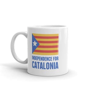 Catalonia Mug, Catalonia Independence Gift, Catalan Pride, Catalunya & Barcelona Gift - &quot;Catalonia Flag&quot;