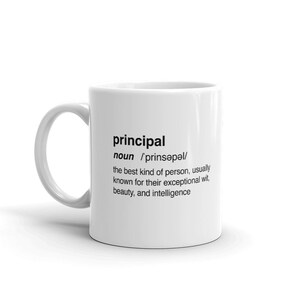 School Principal Mug / Funny Gift For School Principals & Assistant Principals - &quot;Definition&quot;