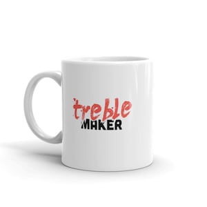 Sound Guy Taza, Taza de Ingeniero de Audio, Productor Musical & Sonido Guy Regalo, Audio Engineering Regalo - &quot;Treble&quot;