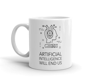 AI Gift / Artificial Intelligence Developer Mug / AI Coding Gift for Engineers – "End Us"