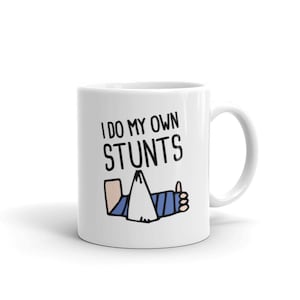 Broken Arm Gift / Funny Fractured Broken Arm Mug