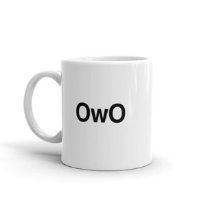 Funny Furry Mug, Cute Furry Fandom Gift, Anthro Fursona Mug, Anthropomorphism Gift - &quot;Owo&quot;