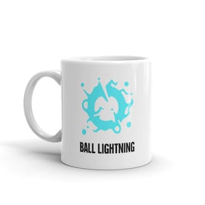 Ball Lightning Mug / Ball Lightning Gift / Meteorology Mug / Funny Meteorology Gift