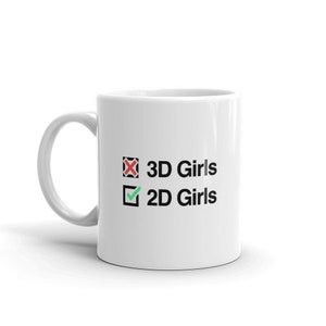 Anime Becher / lustige Waifu Geschenk / Geschenk für Anime-Fans, Weeaboos und Otakus - &quot;2D-Mädchen&quot;