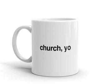 Church Usher Mug / Divertente regalo cristiano per usher, anziani della Chiesa, pastori, & Diaconi - "Chiesa, Yo"