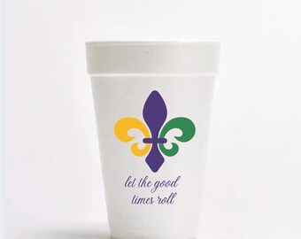 Mardi Gras Custom Foam Cups, Personalized Party Favors, Mardi Gras Party Favors, Let The Good Times Roll, NOLA, Mardi Gras