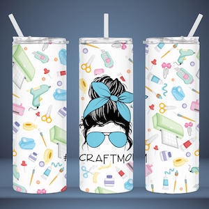 Crafting Mom - 20oz. Straight Tumbler Digital PNG File Instant Download 300dpi Sublimation Design (4 Colors)