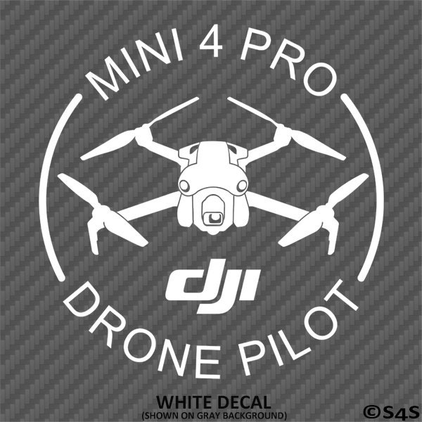 DJI Mini 4 Pro Drone Pilot Quadcopter UAS UAV Vinyl Decal - Choose Color