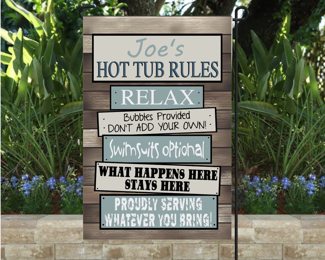 Hot Tub Rules Garden Flag Personalized Garden Flag Etsy