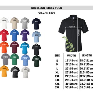 May include: A size chart for a dry blend jersey polo shirt from Gildan. The chart shows the size, width, and length of the shirt in inches and centimeters. The shirt is available in a variety of colors, including white, sand, sport grey, navy, red, royal, purple, light blue, orange, maroon, sapphire, black, graphite heather, kelly green, carolina blue, forest green, gold, dark heather, and ash.