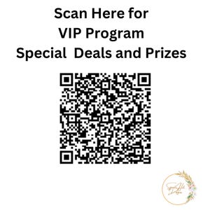 May include: White background with the text "Scan Here for VIP Program Special Deals and Prizes" above a black and white QR code. A gold circular logo with floral accents is in the bottom right corner.