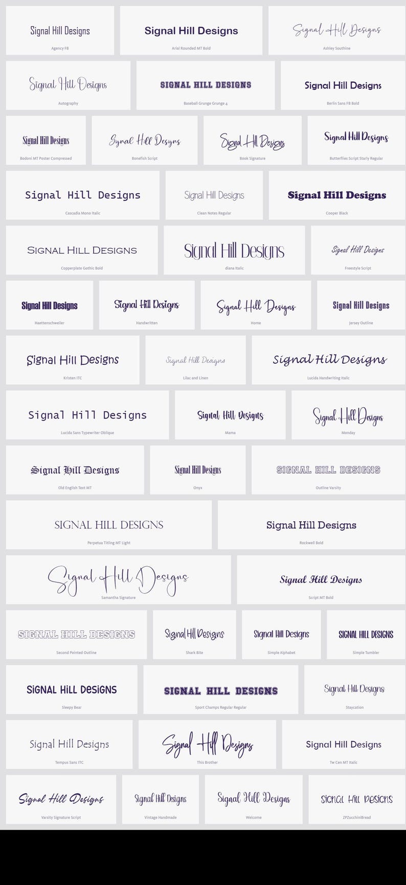 May include: A collection of 36 different logo designs for "Signal Hill Designs" using various fonts and styles. The logos are displayed in a grid format on a white background.