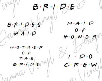Download Friends Bridal Svg Etsy