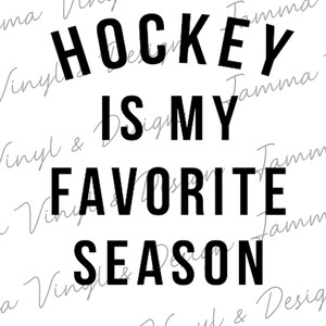 Hockey Lieblingssaison | SVG-Datei | Schneiden Datei | Dxf| Png | Jpeg | Sofortiger Download