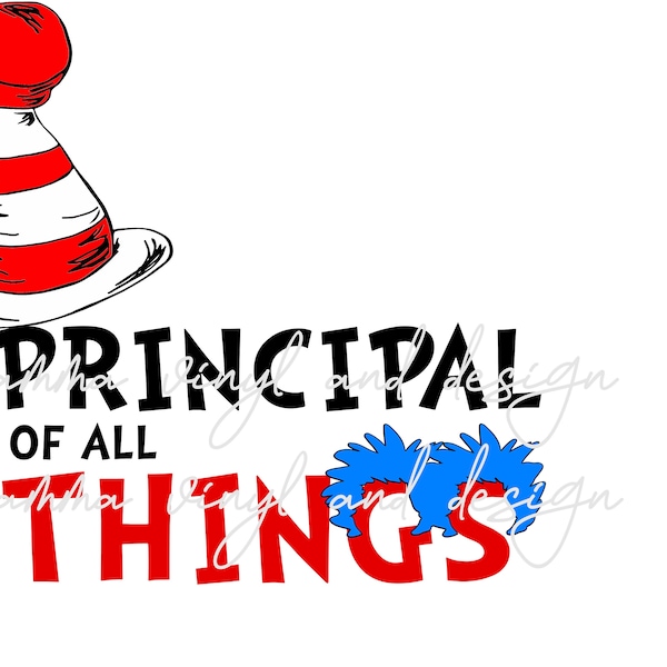 Dr. Seuss Principal Quote png|jpeg|svg|dxf