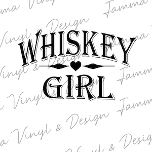 Whiskey Girl|SVG File|Cutting File|Dxf|Png|Jpeg|Instant Download