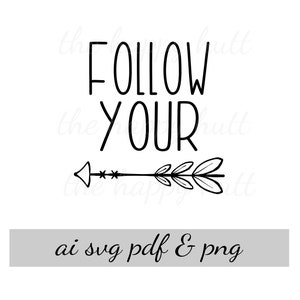 Podążaj za strzałą, podążaj za sercem, clipart, prezent, boho, przygoda, dziki i wolny, sztuka ścienna, wystrój domu, oprawianie, przygoda, szczęśliwy
