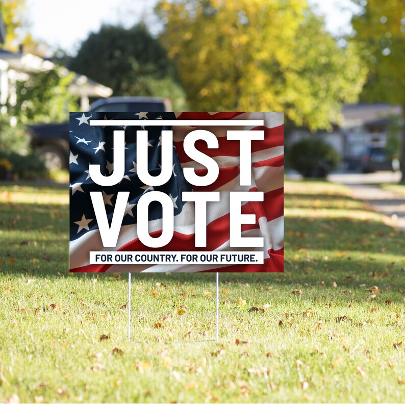 Just Vote Yard Sign Vote Yard Signs 2020 Election Yard Etsy