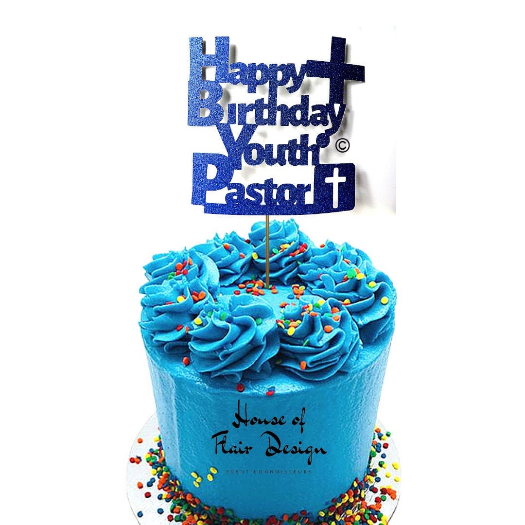 Happy Birthday Youth Pastor Blue Glitter Cake Topper Colour Etsy