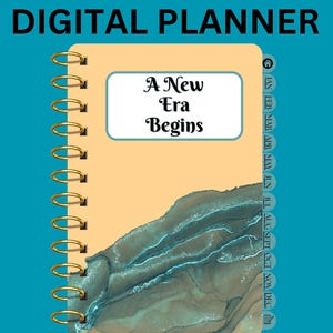 May include: A digital planner with a peach background and blue abstract design. The planner has a gold spiral binding and a tabbed section for each month of the year. The text "A New Era Begins" is printed on the cover. The planner is labeled as "Undated" and "iPad/Android/Smart Phone Friendly".