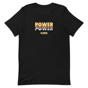 POWER VERS T-Shirt | Gay Bear Shirt | Bear Pride Shirt | LGBTQ Shirt | Retro Power Vers Tee