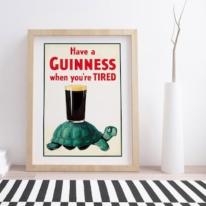 Trinke ein Guinness, wenn du müde bist | Vintage Werbeplakat