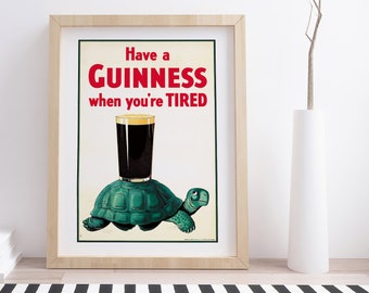 Tome uma Guinness quando estiver cansado | Pôster publicitário vintage