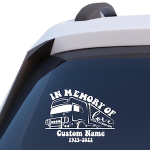 In Memory Of Trucker Truck Driver Personalized RIP Car Window Decal Sticker Custom Memorial Sympathy Gift