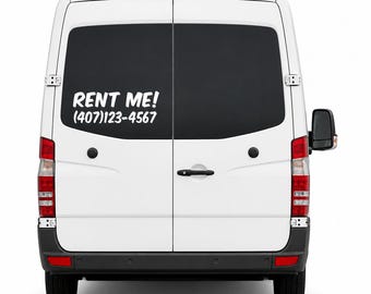 Rent Me Custom Phone Number Decal - Car, Truck, Storefront