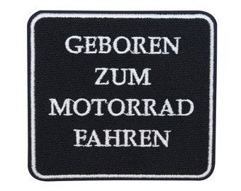 Patch zum Aufbügeln Geboren zum Motorrad Fahren Biker Lederjacken | Motorrad Kutten Patches Motorcycle Bügelpatch Aufbügler Flicken Aufnäher