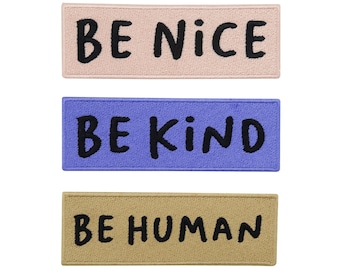 Iron-on Patches: Be Kind, Be Nice, Be Human (3-piece set), Slogan Patches, Banner Iron-on Patches with Sayings, Summer/Autumn Patches, Finally Home