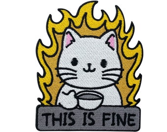 Patch zum Aufbügeln - This Is Fine Katze | Katzen Patches Cat Bügelbild Tiere Aufbügler Tier Aufnäher Lustige Meme Flicken Finally Home