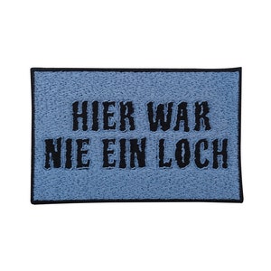 Iron-on patches There was never a hole in denim fabric | Funny iron-on patches for jeans and denim jackets, funny patch for trousers, patches