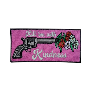 Iron-on patch "Kill 'em with Kindness" | Weapon with flower patches, flower iron-on patches, pink fabric patches, patches for girls and women