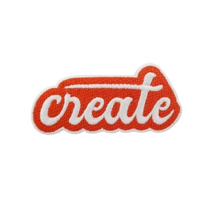 Orange Create Patch iron-on patch | Slogan patches, retro iron-on transfers, vintage iron-on patches, hippie iron-on patches, patches Finally Home