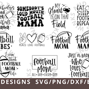 Football Mom Svg, Football Life Svg, Football Mama Svg, Somebodys Loud Mouth Football Mama Designs, Mom Life Svg Cut File Cricut Silhouette image 1