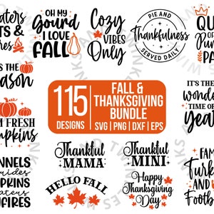 Fall SVG Bundle, Autumn SVG Bundle, Thanksgiving Svg Bundle, Fall Svg Autumn Svg Png Quotes, Pumpkin Svg Cut Files for Cricut, Silhouette