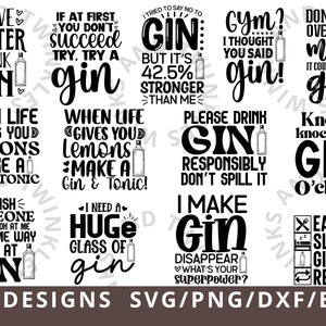 Gin SVG PNG, alcool cite Svg, Funny Gin cite Svg pour Cricut Silhouette, boire Svg, Gin et Tonic Svg Png Dxf Eps