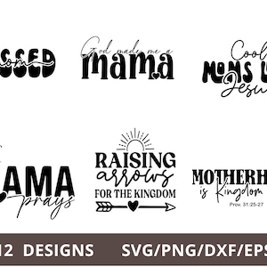 Pode incluir: Uma cole&ccedil;&atilde;o de 12 designs com cita&ccedil;&otilde;es inspiradoras para m&atilde;es, incluindo "Blessed Mom", "God made me a mama" e "Cool Moms Love Jesus". Os designs est&atilde;o dispon&iacute;veis nos formatos SVG, PNG, DXF e EPS.