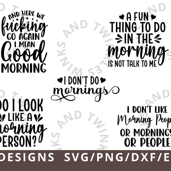 Here We Go Again I Mean Good Morning SVG PNG, Funny Morning Svg, Funny Coffee Svg, I Don't Like Morning People, Good Morning Svg, F Bomb