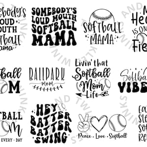 May include: Black and white graphic designs with softball themes. Some designs include the text "Softball Mom", "Somebody's Loud Mouth Softball Mama", "Livin' That Softball Mom Life", and "Eat Sleep Softball Repeat".