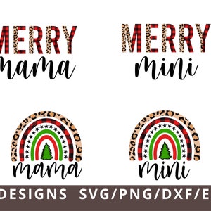 Merry Mama and Mini Svg, Christmas Mama and Mini Svg Png Dxf, Mama and Me Christmas Svg, Leopard Plaid Mommy and Me Svg, Mama Mini Rainbow