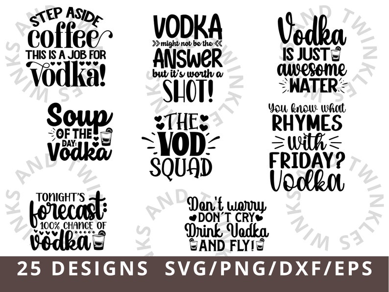 Vodka SVG PNG, Alcohol Quotes Svg, Funny Vodka Quotes Svg for Cricut Silhouette, Drinking Svg Png Dxf Eps image 3