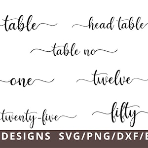 Table Number Svg, Wedding Table Numbers Svg Dxf Png, Numbers Svg for Signs, Svg Files for Cricut Cut Files