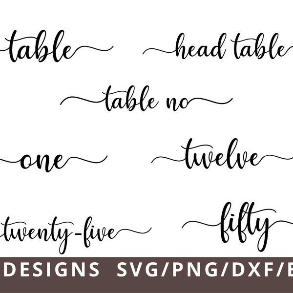 Table Number Svg, Wedding Table Numbers Svg Dxf Png, Numbers Svg for Signs, Svg Files for Cricut Cut Files