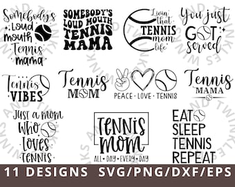 Tennis Mom Svg Png, Ktoś Głośno Mówi Tennis Mama Svg, Koszulka Tennis Mom Svg, Tennis Svg Png, Tenisista Svg Png Dxf, Sports Mama Svg