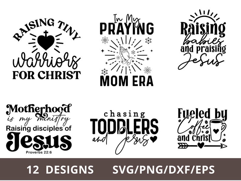 Pode incluir: Uma cole&ccedil;&atilde;o de 12 designs em preto e branco com temas religiosos. Os designs incluem frases como "Raising Tiny Warriors for Christ", "In My Praying Mom Era" e "Fueled by Coffee and Christ". Dispon&iacute;vel em formatos SVG, PNG, DXF e EPS.