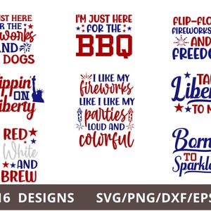 Pode incluir: Um conjunto de 16 designs digitais com texto vermelho, branco e azul com temas patri&oacute;ticos. Os designs incluem frases como "Estou aqui apenas para o churrasco", "Bebendo liberdade" e "Nascido para brilhar".