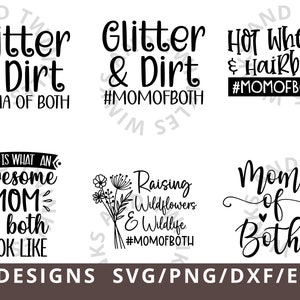Mamá de ambos paquete SVG - Archivo SVG de paquete de mamá de niño y niña para Cricut - Glitter and Dirt Mama de ambos SVG - Descarga digital del día de la madre